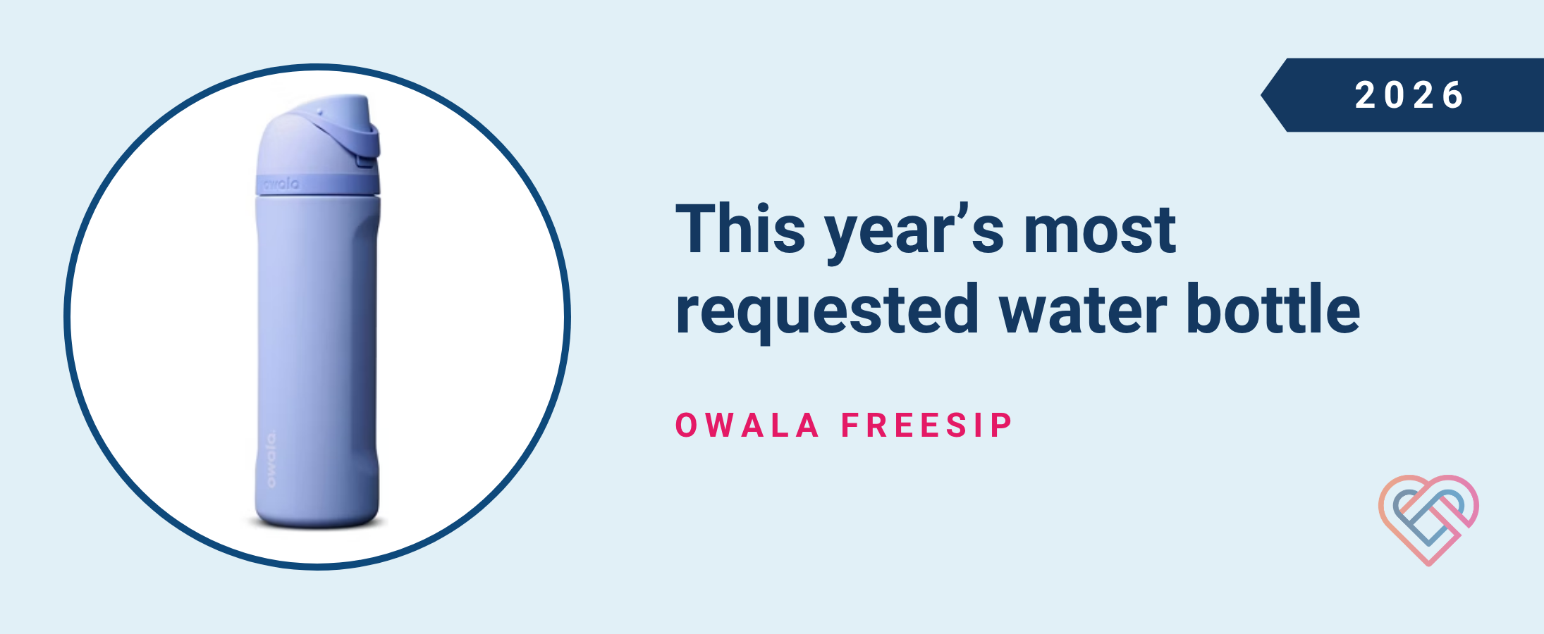 This year's most requested water bottle: Owala FreeSip