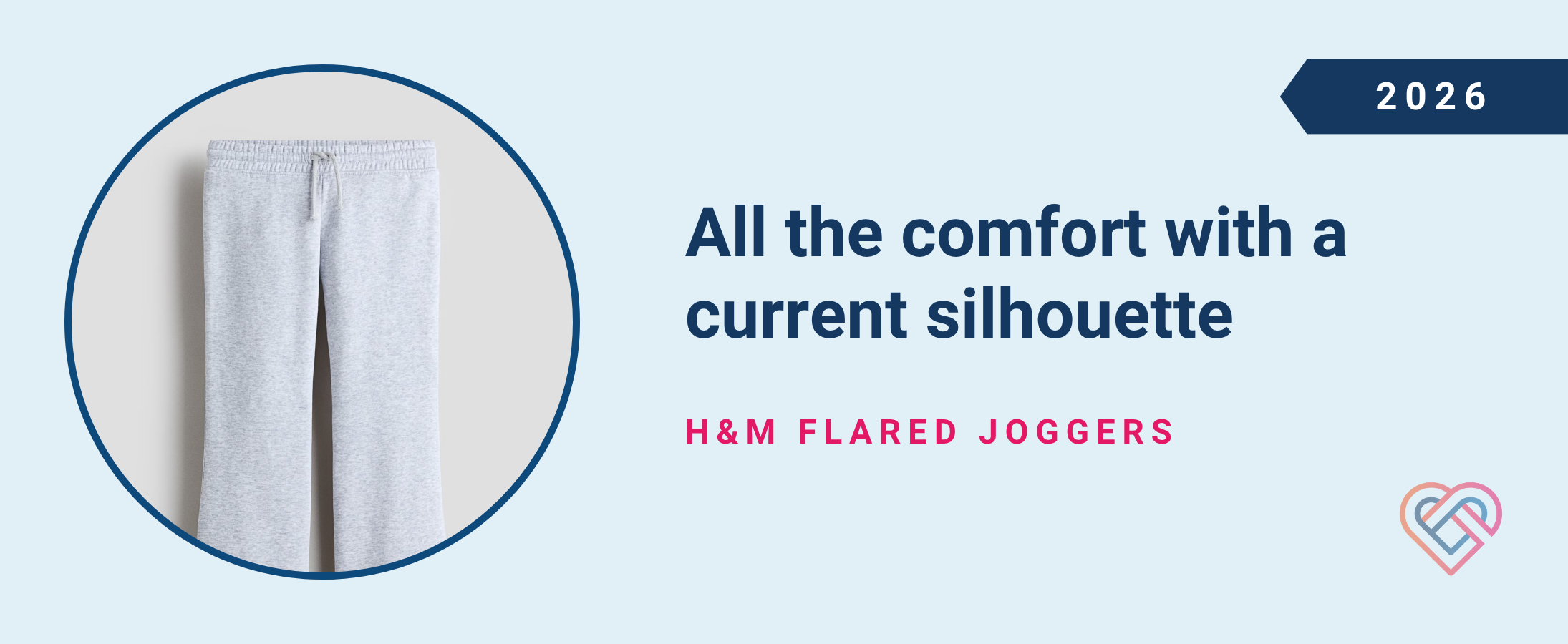 All the comfort with a current silhouette: H&M Flared Joggers