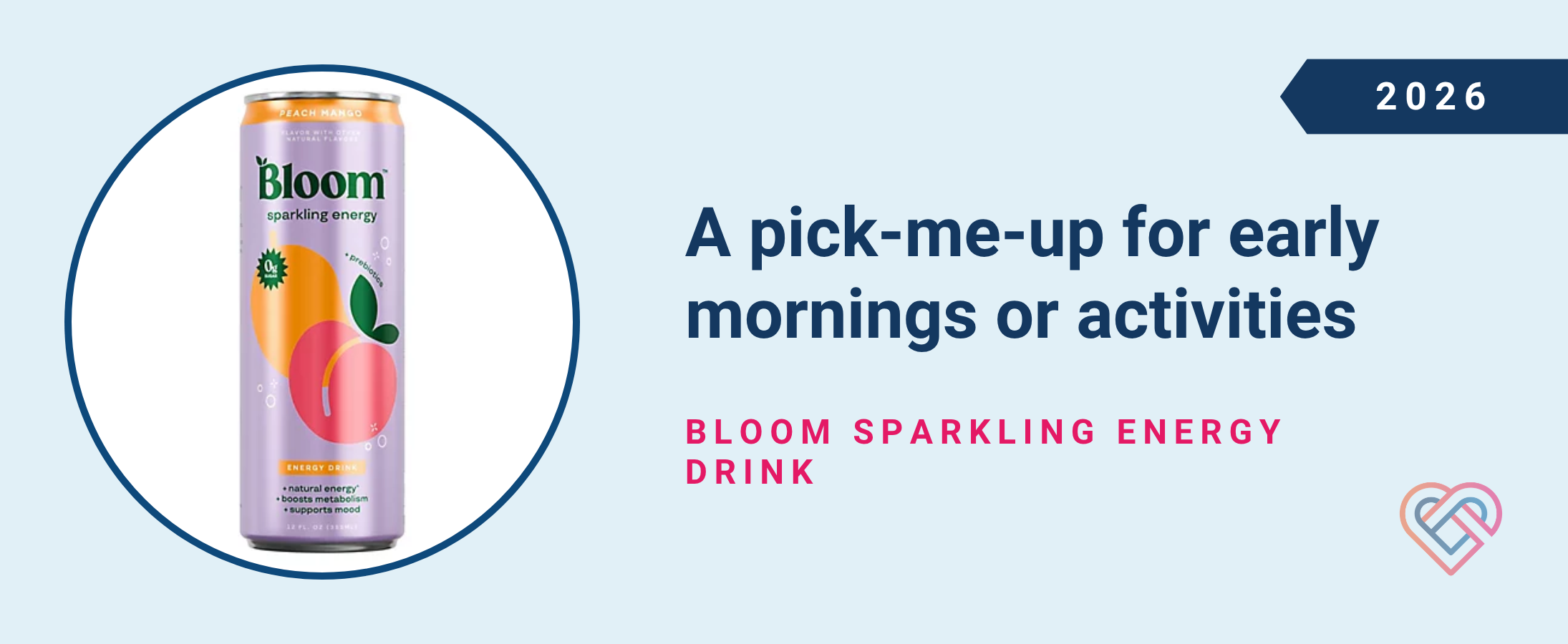 A pick-me-up for early mornings or activities: Bloom Sparkling Energy Drink