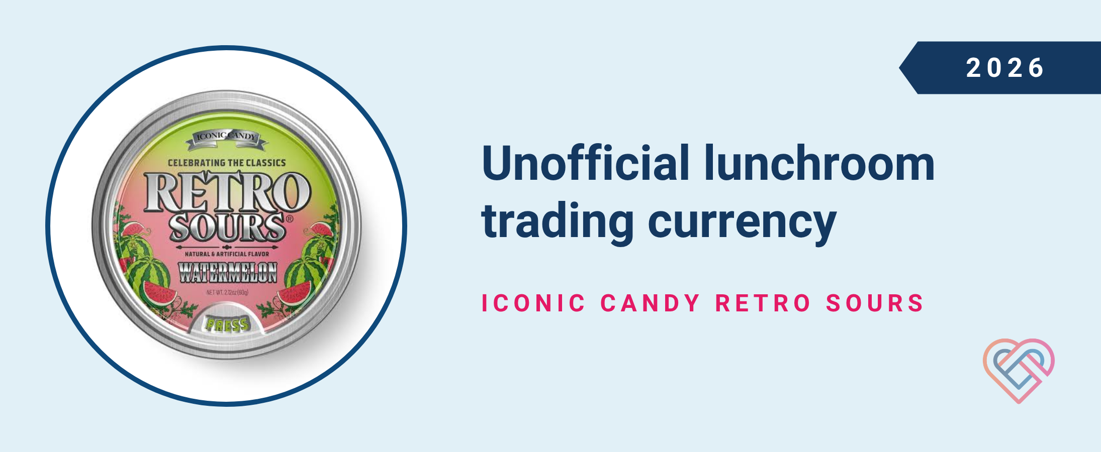 Unofficial lunchroom trading currency: Iconic Candy Retro Sours