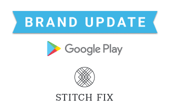 brand update google play and stitch fix