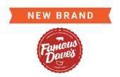 famous daves brand update
