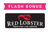 red lobster flash bonus