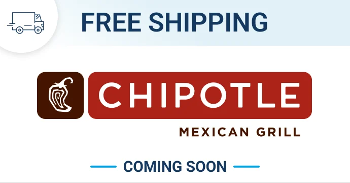 Coming soon: Free shipping on Chipotle orders