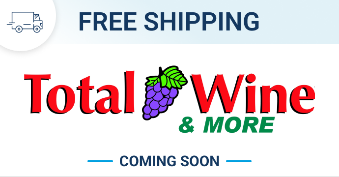 Coming soon: Free shipping on Total Wine & More