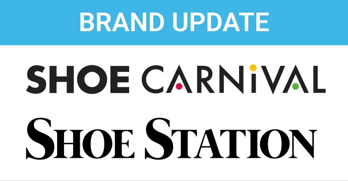 Brand update: Shoe Carnival, Shoe Station